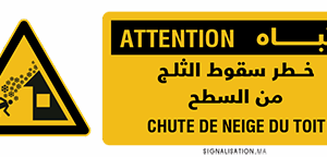 Danger chute de neige du toit
