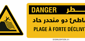 Danger Plage a forte déclivité