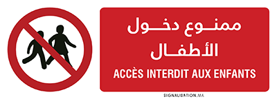 Accès interdit aux enfants