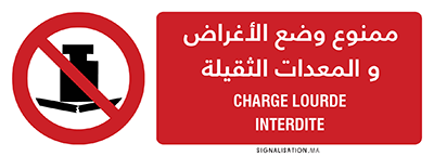 Charge lourde interdite