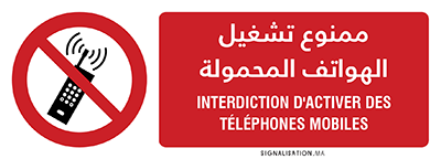 Interdiction d'activer des téléphones mobiles