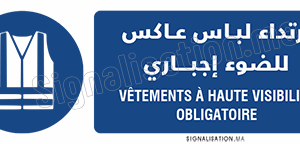 Vêtements à haute visibilité obligatoire Plaque horizontale