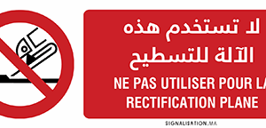 Ne pas utiliser pour la rectification plane