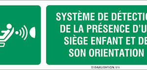 Système de détection de la présence d’un siège enfant et de son orientation