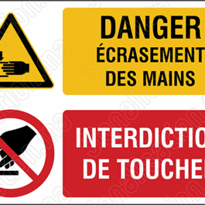 Danger écrasement des mains, interdiction de toucher