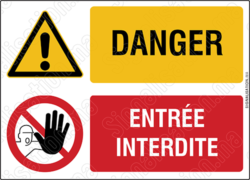 Danger - Entrée interdite
